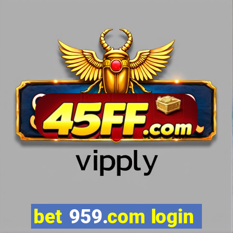 bet 959.com login